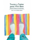 TRUCOS Y TRETAS PARA VIVIR BIEN