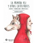 PRIMERA VEZ Y OTRAS CATASTROFES