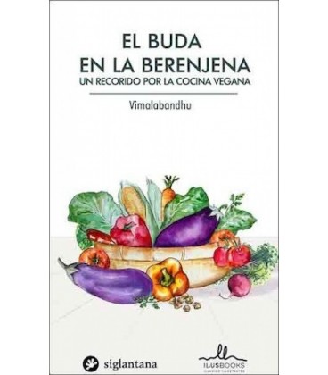 BUDA EN LA BERENJENA - SECRETOS DE LA COCINA VEGANA
