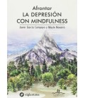 AFRONTAR LA DEPRESION CON MINDFULNESS