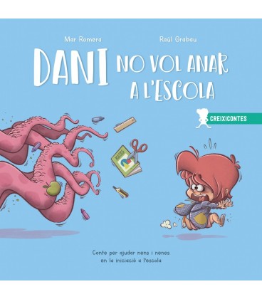 DANI NO VOL ANAR A L ESCOLA (CATALAN)