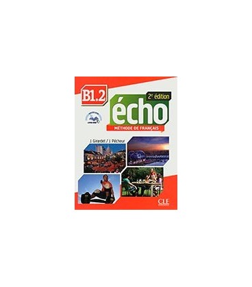 ECHO 2EME ED B1 2 ELEVE + PORTFOLIO + DVDROM