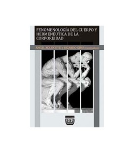 FENOMENOLOGIA DEL CUERPO Y HERMENEUTICA DE LA CORPOREIDAD