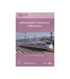 SEÑALIZACION Y SEGURIDAD FERROVIARIA
