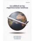 CALIDAD EN LAS ORGANIZACIONES TURISTICAS