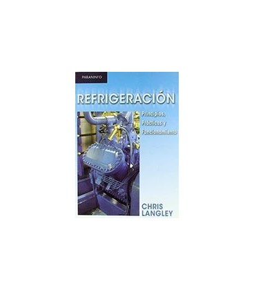 REFRIGERACION PRINCIPIOS PRACTICAS Y FUNCIONAMIENTO