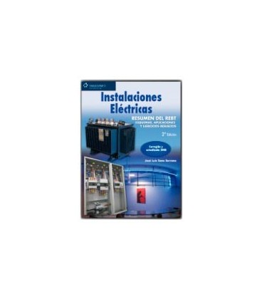 INSTALACIONES ELECTRICAS RESUMEN DEL REBT 2 ED