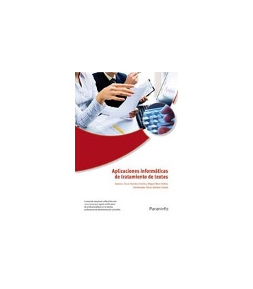 APLICACIONES INFORMATICAS TRATAMIENTO DE TEXTOS CP WORD 2007
