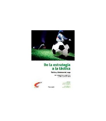 DE LA ESTRATEGIA A LA TACTICA