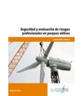 SEGURIDAD Y EVALUACION DE RIESGOS PROFESIONALES EN PARQUES EOLICOS