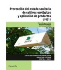 PREVENCION DEL ESTADO SANITARIO DE CULTIVOS ECOLOGICOS UF0211