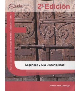 SEGURIDAD Y ALTA DISPONIBILIDAD 2 ED CFGS