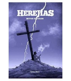HEREJIAS. MITOS OSCUROS