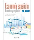 ECONOMIA ESPAÑOLA ESTRUCTURA Y REGULACION 2 ED