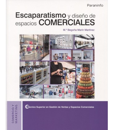 ESCAPARATISMO Y DISEÑO DE ESPACIOS COMERCIALES CFGS