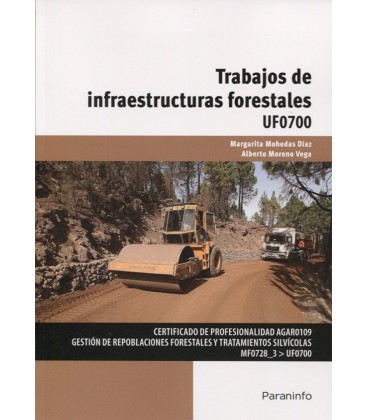 TRABAJOS DE INFRAESTRUCTURAS FORESTALES