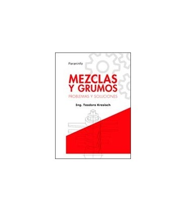 MEZCLAS Y GRUMOS