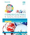 COMUNICACION Y SOCIEDAD I CIENCIAS SOCIALES I CUADERNO DE TRABAJO FPB