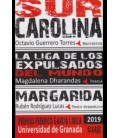 SUR CAROLINA. LA LIGA DE LOS EXPULSADOS DEL MUNDO. MARGARIDA
