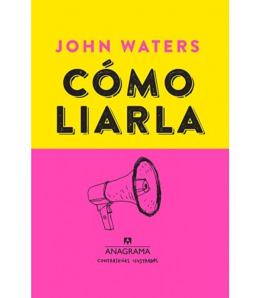 COMO LIARLA