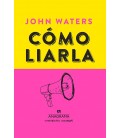 COMO LIARLA