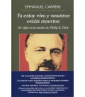 Y ESTOY VIVO Y VOSOTROS ESTAIS MUERTOS