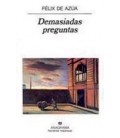 DEMASIADAS PREGUNTAS