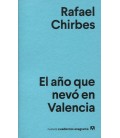 AÑO QUE NEVO EN VALENCIA