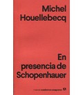 EN PRESENCIA DE SCHOPENHAUER