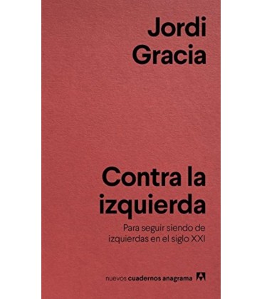 CONTRA LA IZQUIERDA