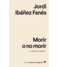 MORIR O NO MORIR (UN DILEMA MODERNO)
