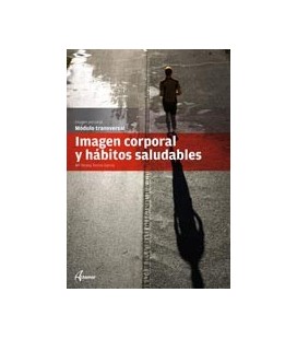 IMAGEN CORPORAL Y HABITOS SALUDABLES CFGMS