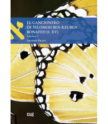 CANCIONERO DE SELOMOH BEN REUBEN BONAFED VOLUMEN 1