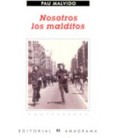 NOSOTROS LOS MALDITOS