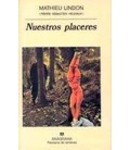NUESTROS PLACERES