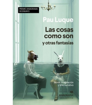 COSAS COMO SON Y OTRAS FANTASIAS