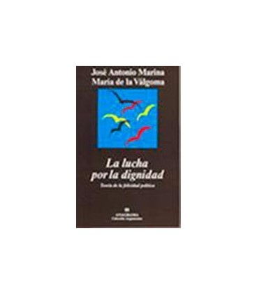 LUCHA POR LA DIGNIDAD LA