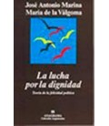 LUCHA POR LA DIGNIDAD LA