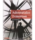 ADOSTUTAKO TENOREAN (EUSKERA)