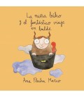 NIÑA BUHO Y EL FANTASTICO VIAJE EN BALDE