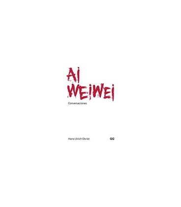 AI WEIWEI CONVERSACIONES
