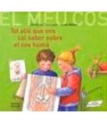 TOT ALLO QUE ENS CAL SABER SOBRE EL NOSTRE COS (CATALAN)