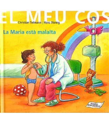 LA MARIA ESTA MALALTA (CATALAN)