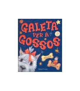 GALETA PER A GOSSOS (CATALAN)
