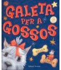 GALETA PER A GOSSOS (CATALAN)