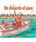UN DIA AMB EL PARE (CATALAN)