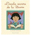 L ESCOLA SECRETA DE LA NASRIN