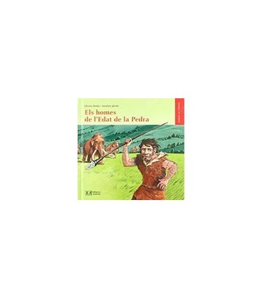 ELS HOMES DE L EDAT DE LA PEDRA