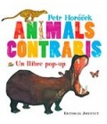ANIMALS CONTRARIS UN LLIBRE POP-UP (CATALAN)