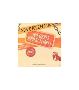 ADVERTENCIA NO OBRIS AQUEST LLIBRE ! (CATALAN)